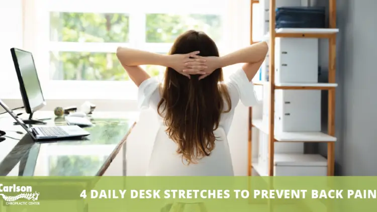 4 Daily Desk Stretches to Prevent Back Pain