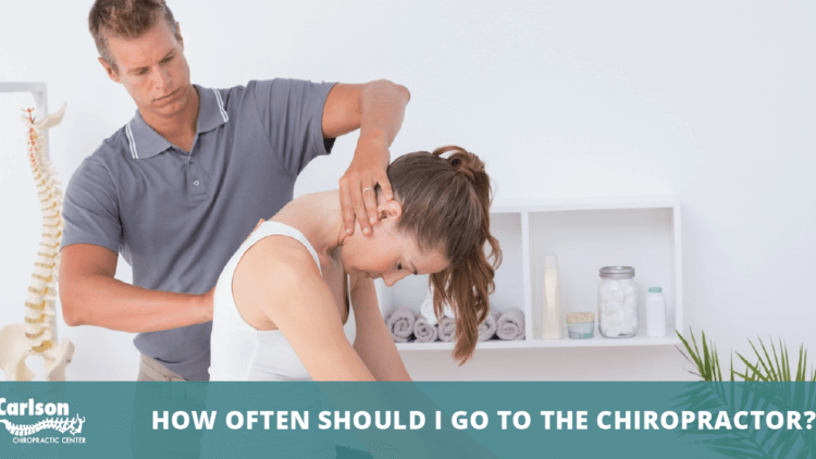 How Often Should I Go to the Chiropractor?