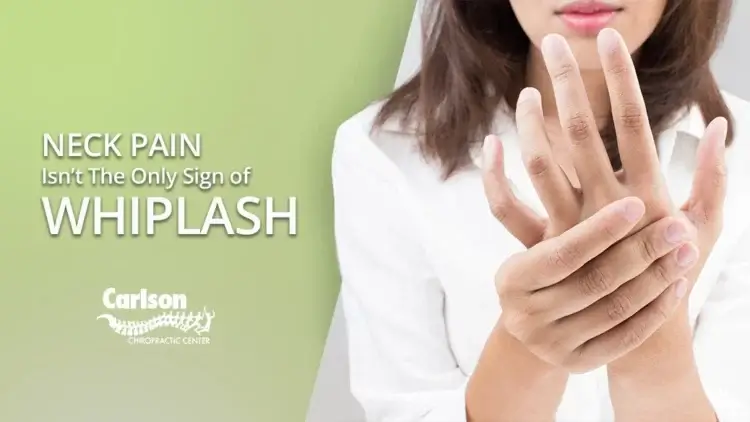 Neck Pain Isn’t the Only Sign of Whiplash
