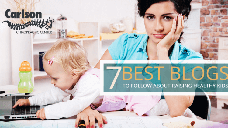 7 Best Blogs to Follow about Raising Healthy Kids