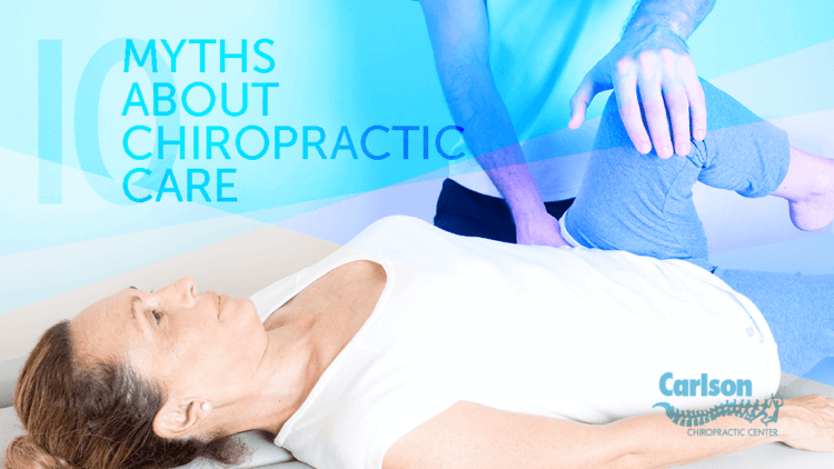 10 Myths About Chiropractic Care