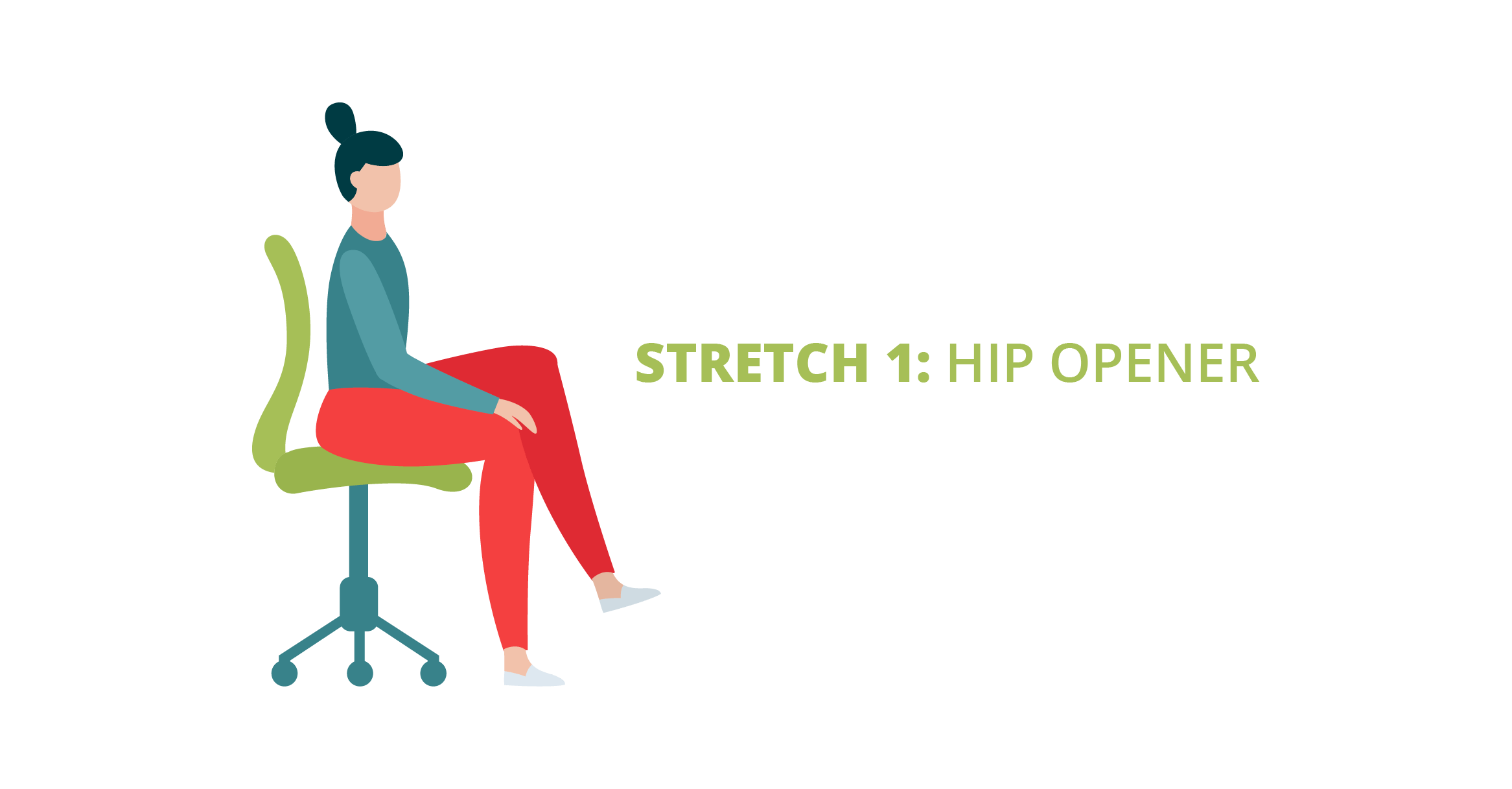 Stretch 1: Hip Opener
